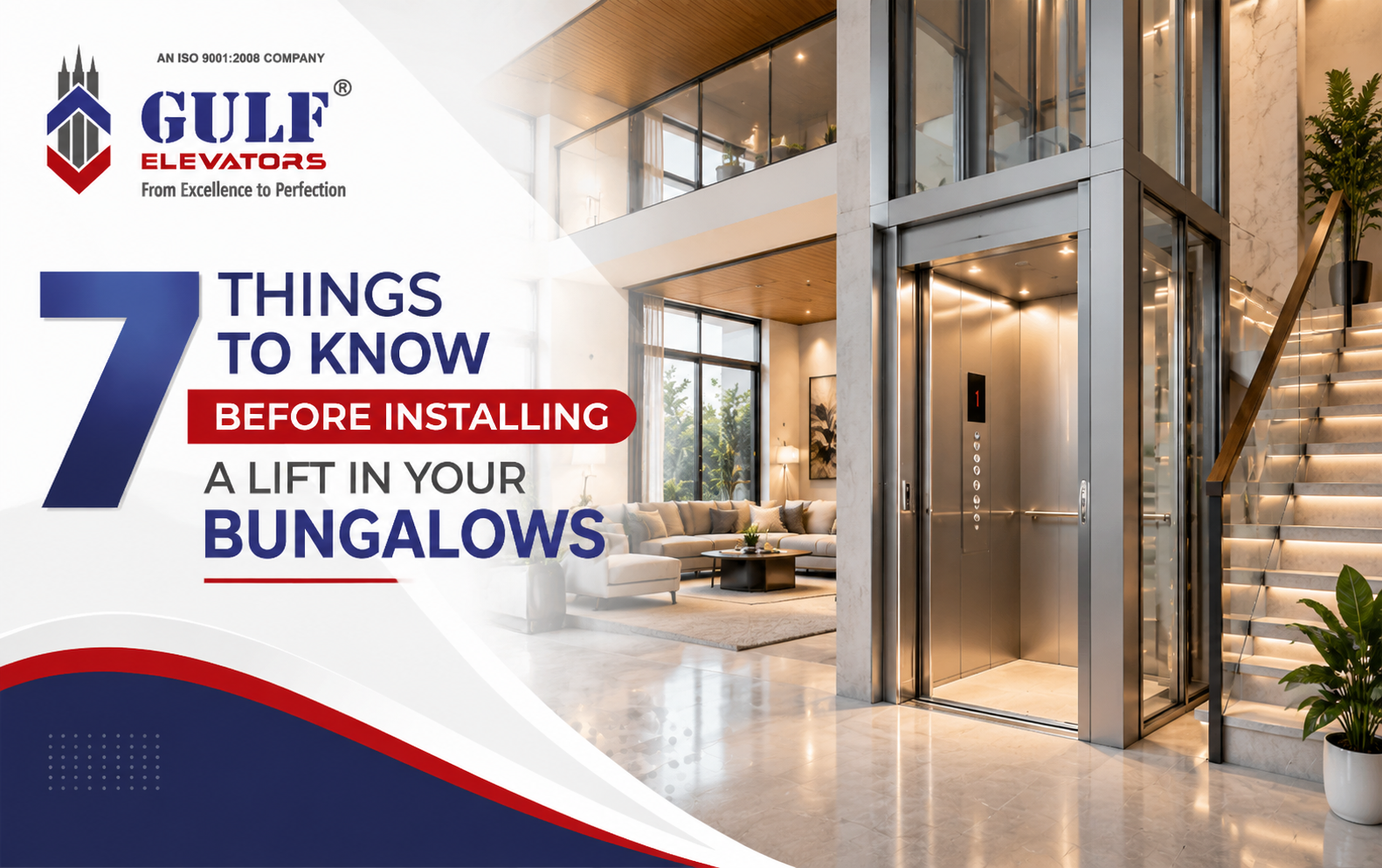 7 things to know before installing a lift in your bungalows